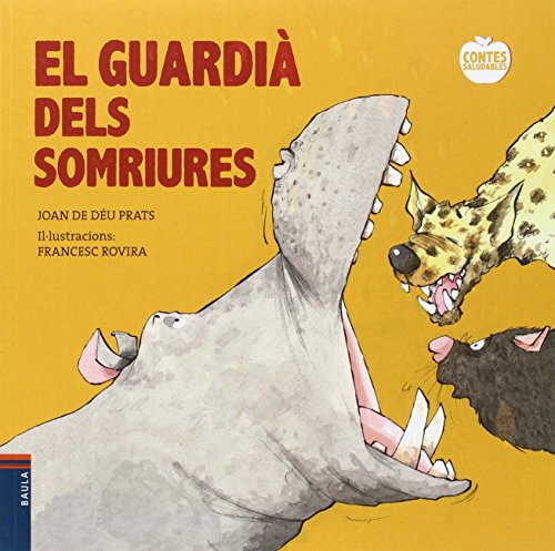 El guardià dels somriures (contes saludables)