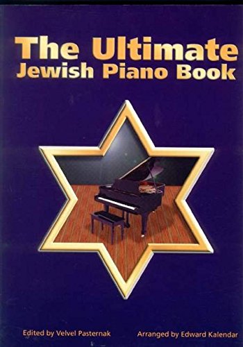 The Ultimate Jewish Piano Book The Ultimate Jewish Piano Book