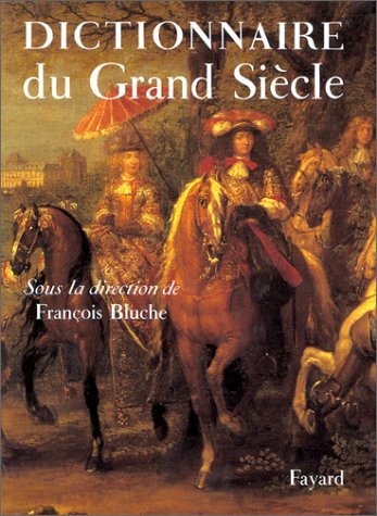 Download Dictionnaire du Grand Siècle Download Dictionnaire du Grand Siècle