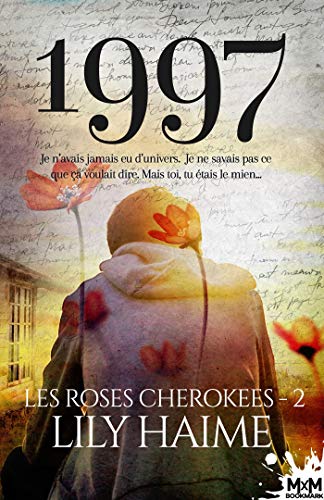 ☾Télécharger☽ 1997: Les roses Cherokees, T2 PDF