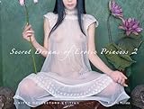 Secret Dreams of Erotic Princess 2 by 