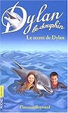 Dylan, numéro 12 : Le Secret de Dylan