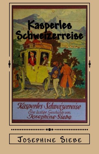 Preisvergleich Produktbild Kasperles Schweizerreise