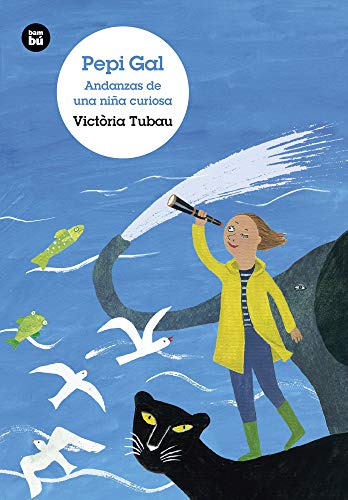 Pepi Gal Andanzas de una niña curiosa: 46 (Jóvenes Lectores)