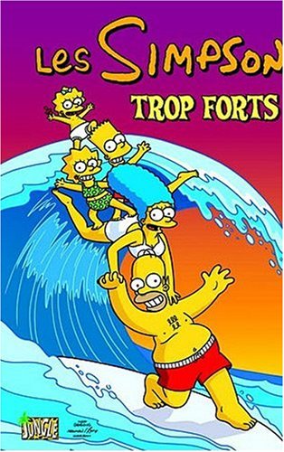 Trop forts !