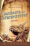 Cover zum Buch Handbuch für Drachentöter
