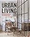Produktbild Vintage wohnen: Urban Living. Wohnideen im Vintage- und Industrial-Style. Inspirierende Vintage Einrichtungsideen. Wohnideen zum einfachen Nachstylen im eigenen Zuhause.