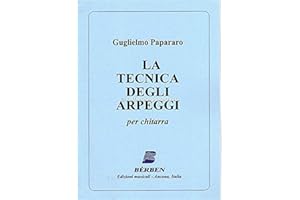 BERBEN S.R.L. Guglielmo Papararo-La Tecnica Degli Arpeggi It-In