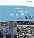 Politik-Wirtschaft - Arbeitsbücher für Gymnasien in Niedersachsen: Arbeitsbuch 9./10. Schuljahr by 