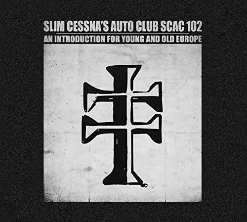 Scac 102: An Introduction For Young And Old Europe (Bonus One CD and One DVD) [VINYL]