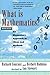 What Is Mathematics? An Elementary Approach to Ideas and Methods: An Elementary Approach to Ideas and Methods (Oxford Paperbacks) by