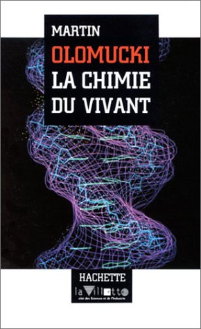 La chimie du vivant gratuit La chimie du vivant gratuit