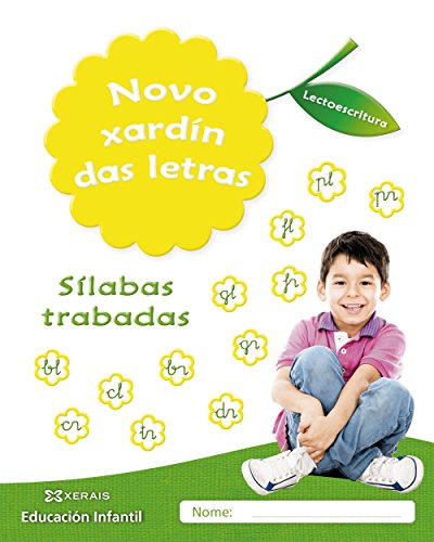 Novo xardín das letras Sílabas trabadas: Lectoescritura Pauta