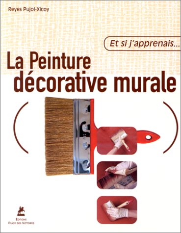 couverture de : La peinture d&eacute;corative murale