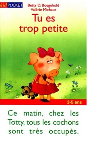 Tu es trop petite