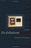 Image de Ex-foliations: Reading Machines and the Upgrade Path (Electronic Mediations)