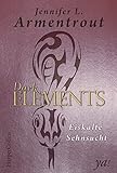 Dark Elements - Eiskalte Sehnsucht by Jennifer L. Armentrout, Ralph Sander