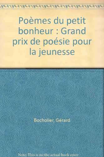couverture de : Po&egrave;mes du petit bonheur