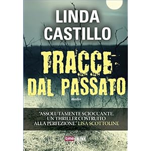 Tracce dal passato (Timecrime Narrativa)