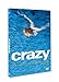 Crazy (2000)