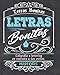 Produktbild Letras Bonitas: Caligrafía y lettering en cuarenta y dos estilos modernos