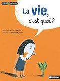 Couverture de La vie, c'est quoi ?