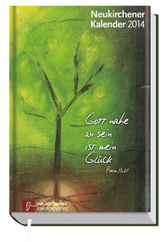 Neukirchener Kalender 2014. Buchausgabe in großer Schrift
