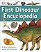 First Dinosaur Encyclopedia (First Reference) RS.269.00