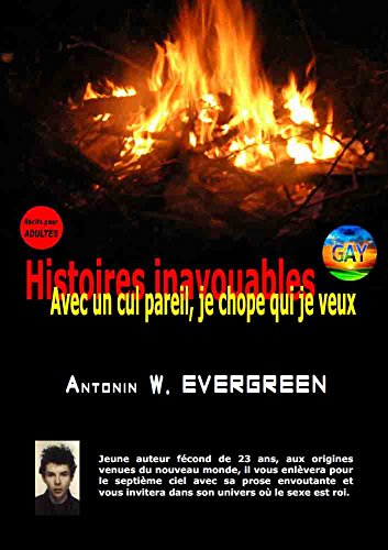 Avec un cul pareil, je chope qui je veux (Histoires inavouables t. 3)