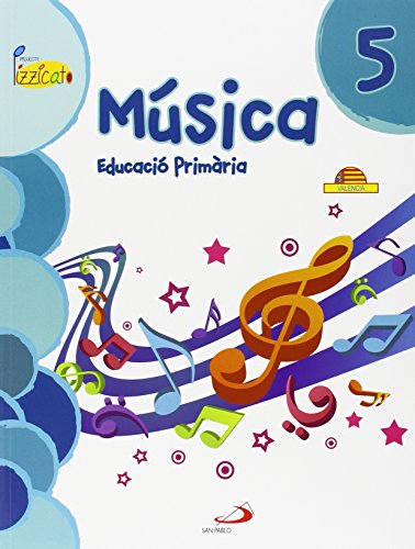 Música 5Projecte PizzicatoLibro del alumno: Educació Primària