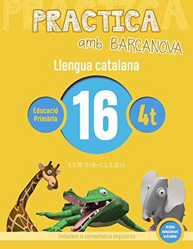 Practica amb Barcanova 16 Llengua catalana: G, J, TG, TJ i IG C, Ç, S, SS i Z (Materials EducatiusMaterial compleme