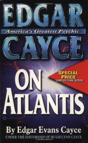 Edgar Cayce On Atlantis