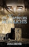 Image de Die Farbe des Mondlichts (Inselreich-Saga 3)
