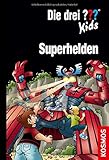 Die drei ??? Kids, Superhelden: Doppelband + Kurzkrimi by Boris Pfeiffer, Ulf Blanck