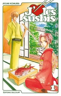 jaquette livre J'aime les sushis Vol.1