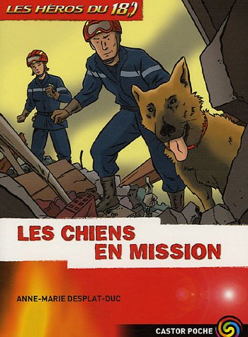 Les chiens en mission