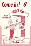 Image de Come In : 6e. Livret du professeur