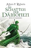 Im Schatten der Dämonen: Weltennebel by 