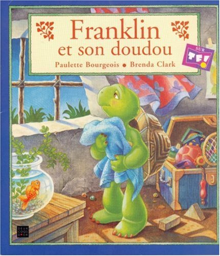couverture de : Franklin et son doudou