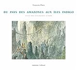 Atlas des géographes d'Orbae, tome 1 : Du pays des amazones aux îles Indigo