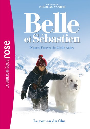 couverture de : Belle et Sébastien couverture de : Belle et Sébastien