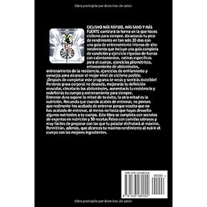 CICLISMO MAS RAPIDO, MAS SANO y MAS FUERTE: GUIA DE 30 DIAS De FUERZA Y NUTRICION PARA TRANSFORMAR A CUALQUIER CICLISTA EN EL CICLISTA DEFINITIVO