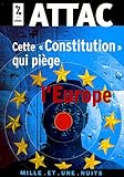 Cette « Constitution » qui piège l'Europe