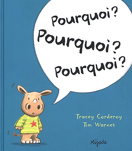 couverture de : Pourquoi ? Pourquoi ? Pourquoi ?