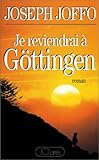 Je reviendrai à Göttingen