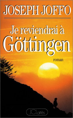 couverture de : Je reviendrai &agrave; G&ouml;ttingen