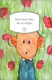Ma vie d'Edgar