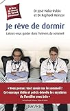 Je rêve de dormir