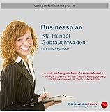 Businessplan Kfz-Handel Gebrauchtwagen für Existenzgründer by 