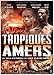 Tropiques amers